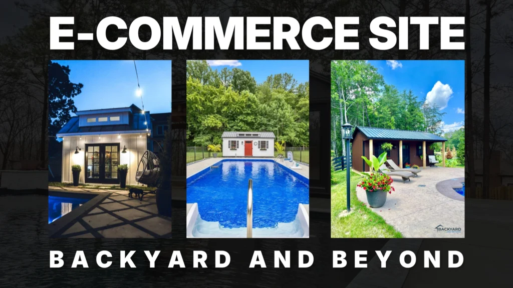 Backyard and Beyond e-commerce site banner featuring three backyard spaces with pool houses and outdoor living areas